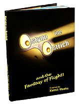 Ostynn the Ostrich and the Fantasy of Flight